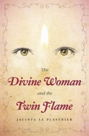 The Divine Woman and the Twin Flame